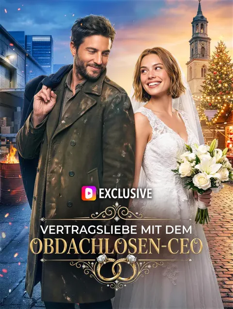 Vertragsliebe mit dem Obdachlosen-CEO(Synchron) Cover — alle 35 Folgen kostenlos in HD ansehen
