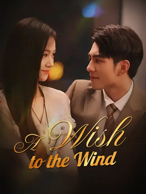 A Wish to the Wind