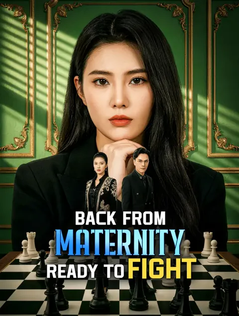 Back from Maternity, Ready to Fight cover image — watch all 50 episodes free in HD