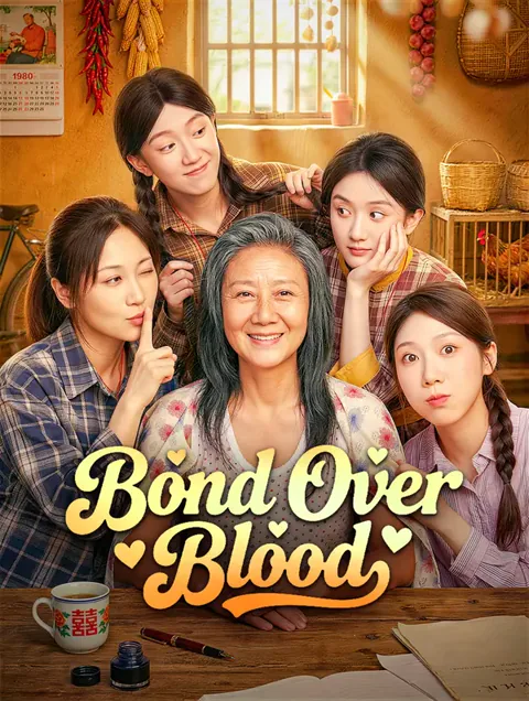 Bond Over Blood