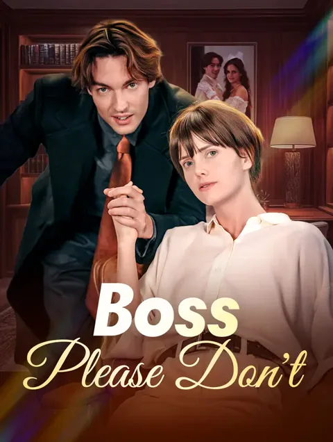 Boss, Please Don't cover image — watch all 59 episodes free in HD