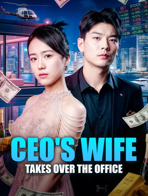 CEO's Wife Takes Over the Office cover image — watch all 56 episodes free in HD