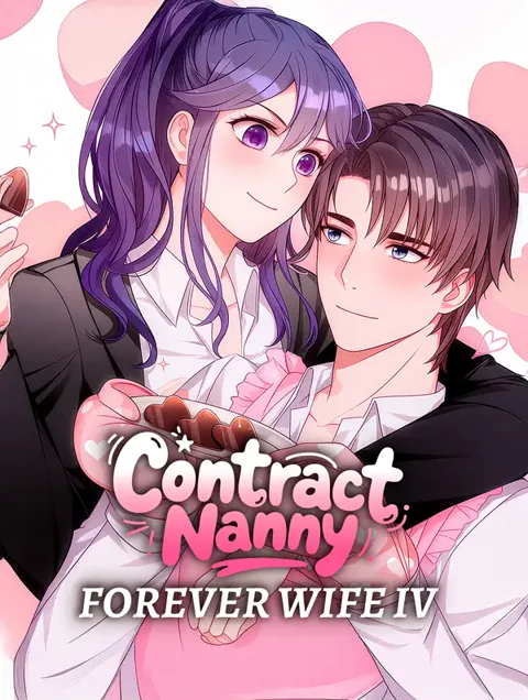 Contract Nanny, Forever Wife IV cover image — watch all 20 episodes free in HD