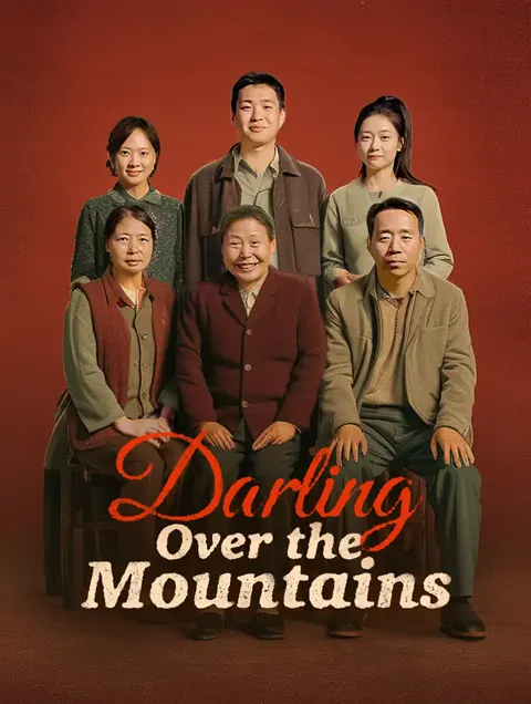 Darling, Over the Mountains cover image — watch all 79 episodes free in HD