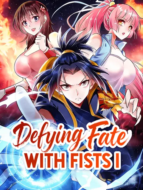 Defying Fate With Fists I cover image — watch all 89 episodes free in HD