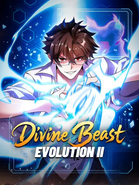 Divine Beast Evolution II cover image — watch all 110 episodes free in HD