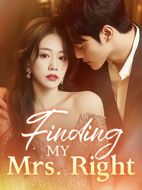 Finding My Mrs. Right cover image — watch all 81 episodes free in HD