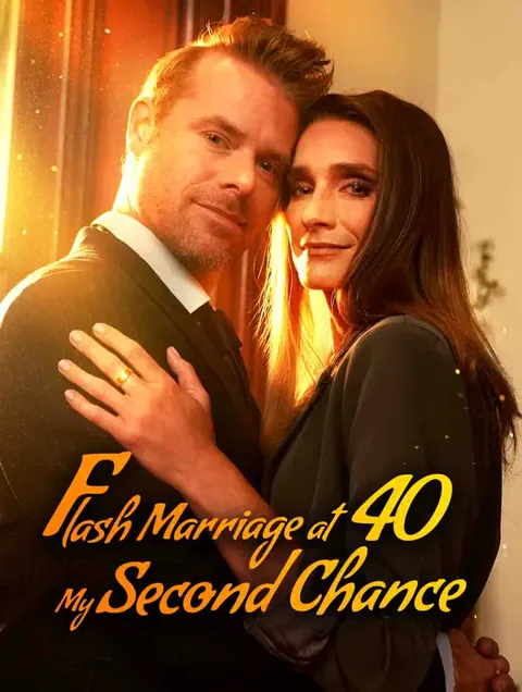 Flash Marriage At 40: My Second Chance