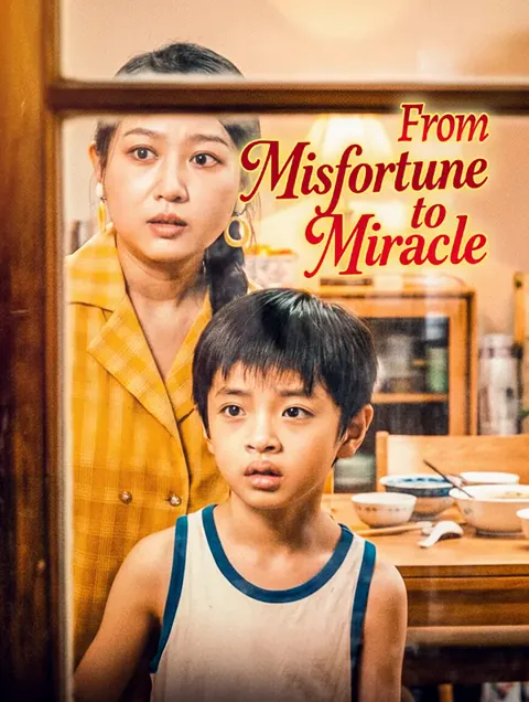 From Misfortune to Miracle