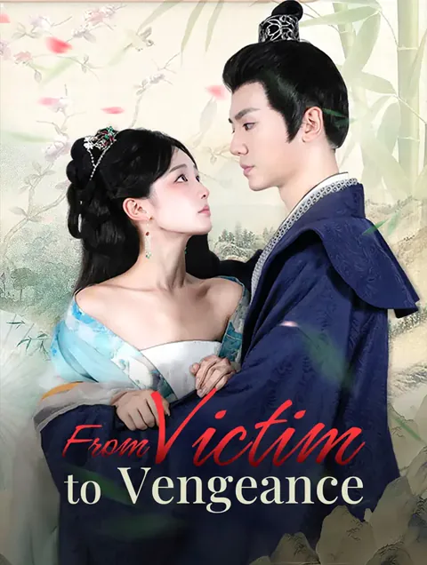 From Victim to Vengeance cover image — watch all 47 episodes free in HD