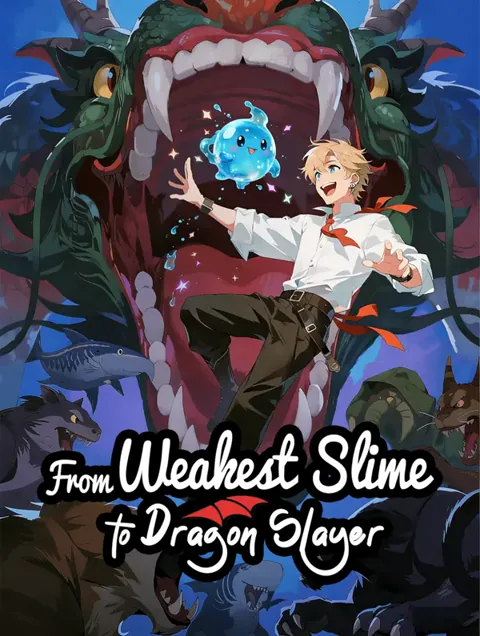From Weakest Slime to Dragon Slayer cover image — watch all 61 episodes free in HD