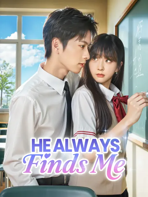 He Always Finds Me(Dubbed)