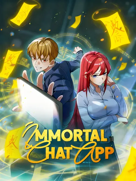 Immortal Chat App cover image — watch all 100 episodes free in HD
