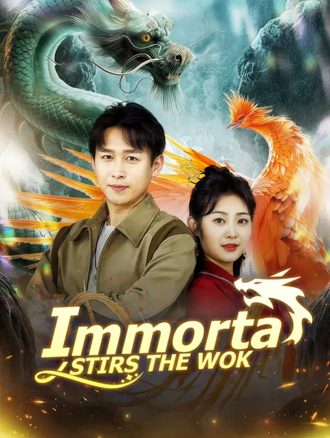 Immortal Stirs the Wok cover image — watch all 73 episodes free in HD
