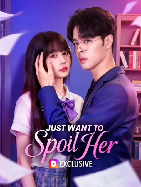 Just Want to Spoil Her cover image — watch all 70 episodes free in HD