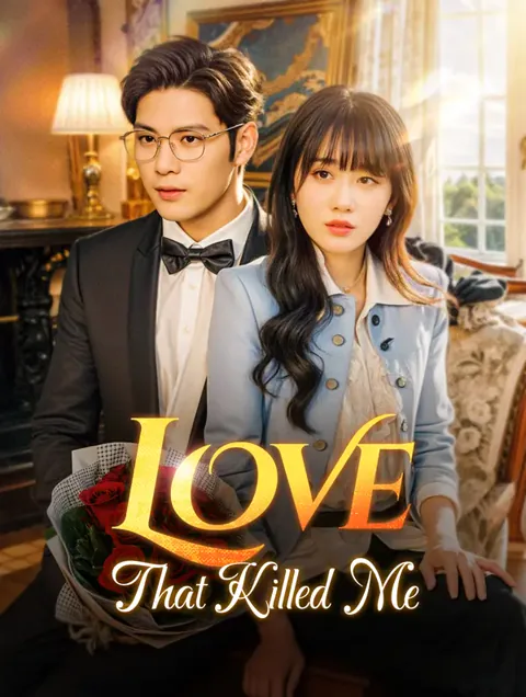 Love That Killed Me(Dubbed)