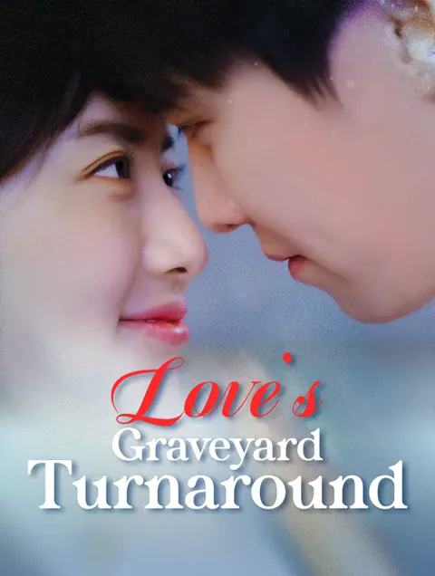 Love's Graveyard Turnaround cover image — watch all 69 episodes free in HD