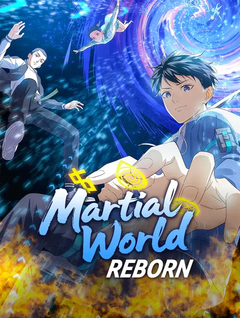 Martial World Reborn cover image — watch all 24 episodes free in HD
