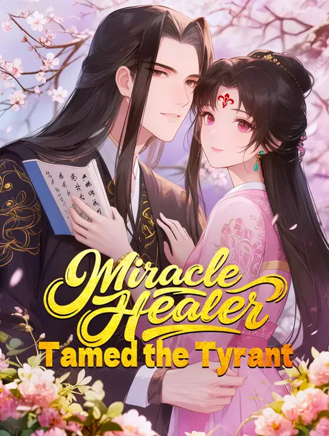 Miracle Healer Tamed the Tyrant cover image — watch all 20 episodes free in HD