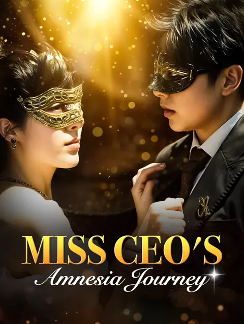 Miss CEO's Amnesia Journey cover image — watch all 58 episodes free in HD