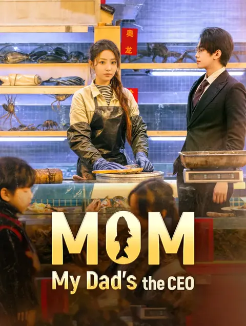 Mom, My Dad's the CEO cover image — watch all 82 episodes free in HD