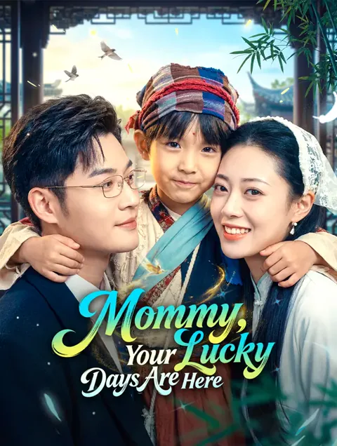 Mommy, Your Lucky Days Are Here cover image — watch all 70 episodes free in HD
