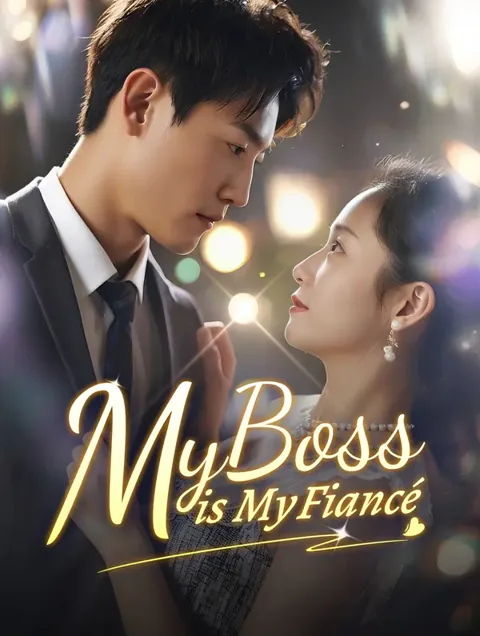 My Boss is My Fiancé cover image — watch all 79 episodes free in HD