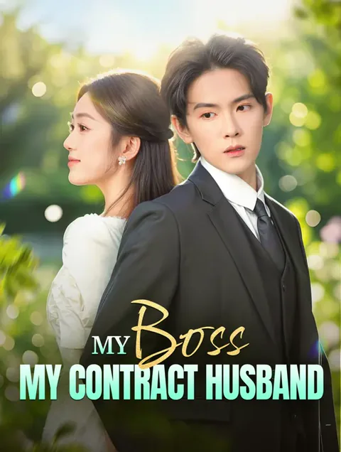 My Boss, My Contract Husband cover image — watch all 96 episodes free in HD