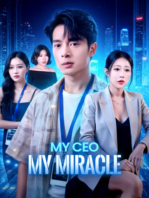 My CEO, My Miracle(Dubbed) cover image — watch all 69 episodes free in HD