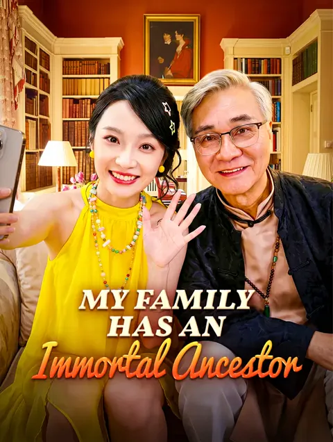My Family Has an Immortal Ancestor
