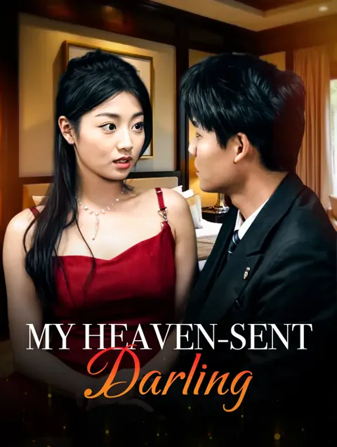 My Heaven-Sent Darling cover image — watch all 70 episodes free in HD