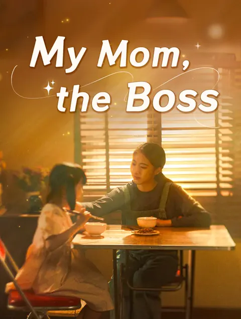 My Mom, the Boss