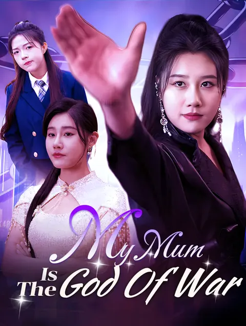 My Mum Is The God Of War cover image — watch all 80 episodes free in HD
