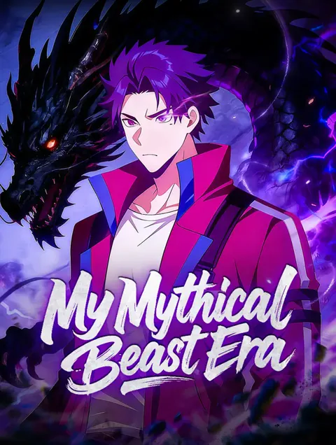 My Mythical Beast Era cover image — watch all 70 episodes free in HD