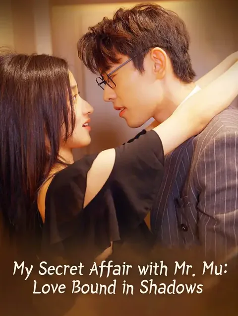 My Secret Affair with Mr. Mu: Love Bound in Shadows cover image — watch all 80 episodes free in HD