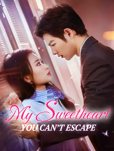 My Sweetheart, You Can’t Escape cover image — watch all 87 episodes free in HD