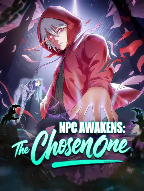 NPC Awakens: The Chosen One cover image — watch all 39 episodes free in HD