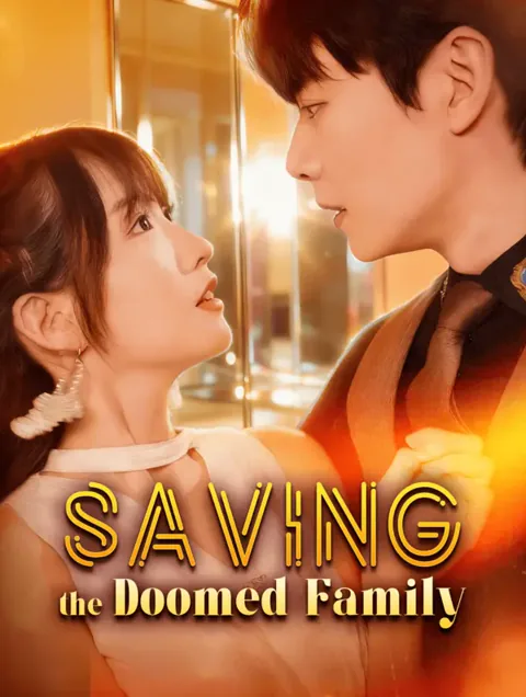 Saving the Doomed Family cover image — watch all 69 episodes free in HD