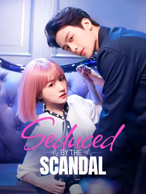 Seduced by the Scandal cover image — watch all 60 episodes free in HD