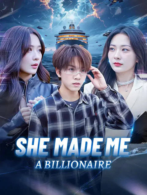 She Made Me a Billionaire cover image — watch all 83 episodes free in HD