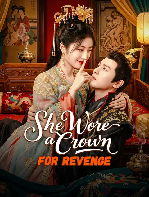 She Wore a Crown for Revenge
