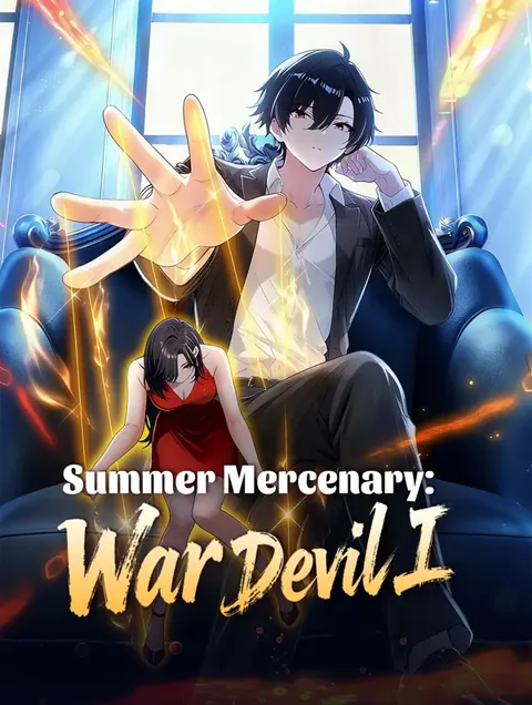 Summer Mercenary: War Devil I cover image — watch all 60 episodes free in HD