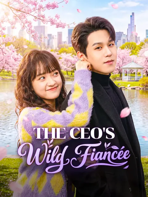 The CEO's Wild Fiancée cover image — watch all 65 episodes free in HD