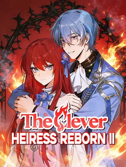 The Clever Heiress Reborn II cover image — watch all 76 episodes free in HD