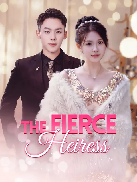 The Fierce Heiress