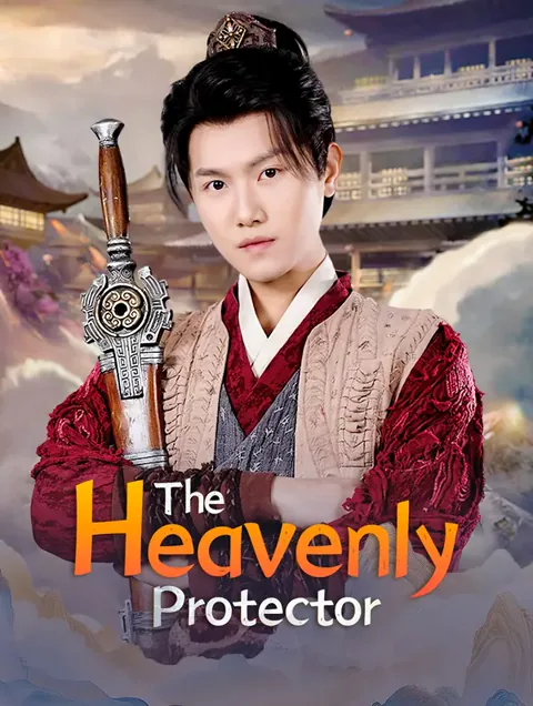 The Heavenly Protector cover image — watch all 90 episodes free in HD