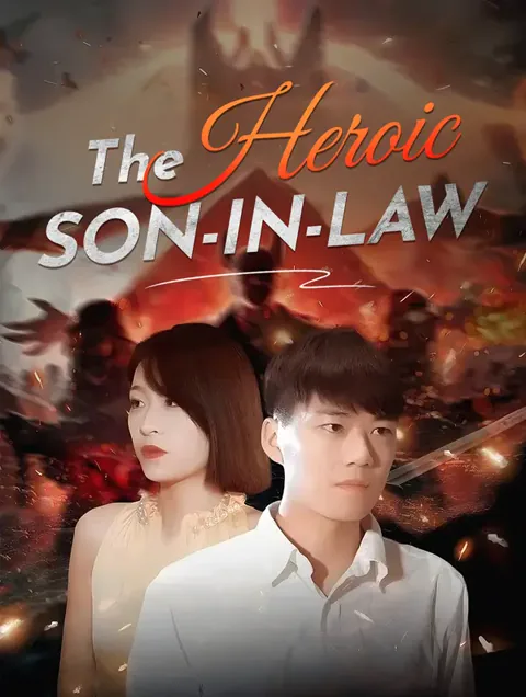 The Heroic Son-in-Law cover image — watch all 65 episodes free in HD