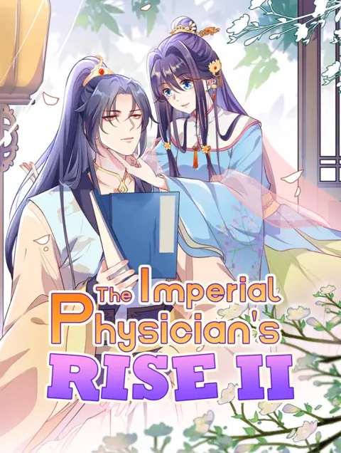 The Imperial Physician's Rise II cover image — watch all 47 episodes free in HD