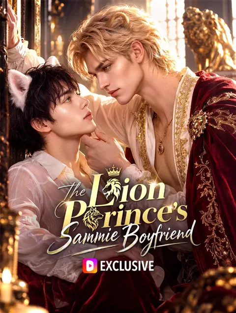 The Lion Prince's Sammie Boyfriend cover image — watch all 45 episodes free in HD