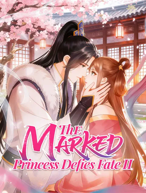 The Marked Princess Defies Fate II cover image — watch all 33 episodes free in HD